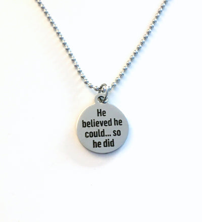 Graduation Charm, Add on to any listings single Pendant, She believed she could so she did or He, And so the Adventure begins, Valedictorian, Imagine Believe Achieve, Salutatorian, He believed he could so he did, We believed