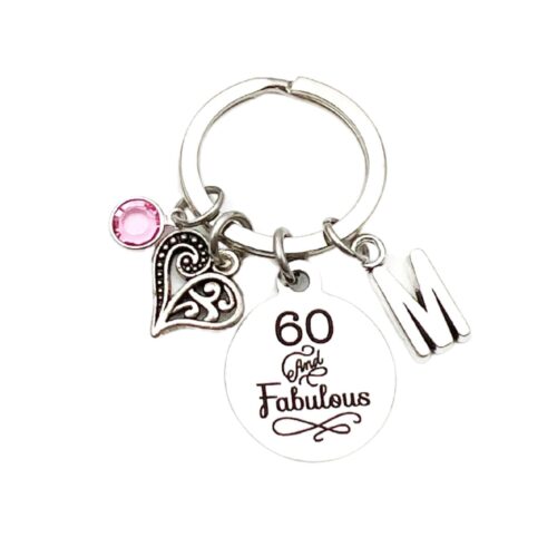60th birthday gifts for women, 60 and Fabulous Keychain