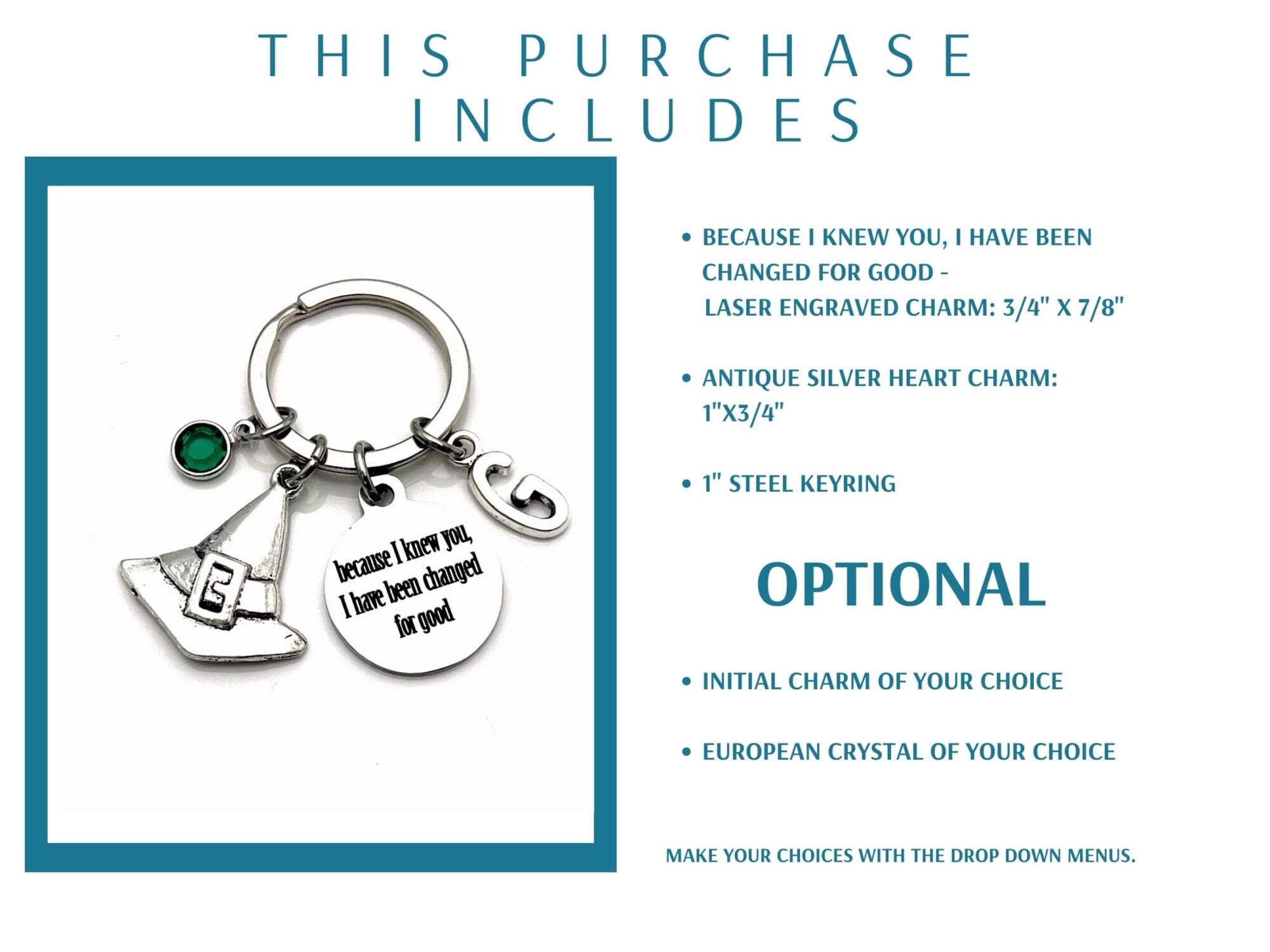 Because I knew you, I have been Changed for good Gift, Witch Hat Keychain - Image 2