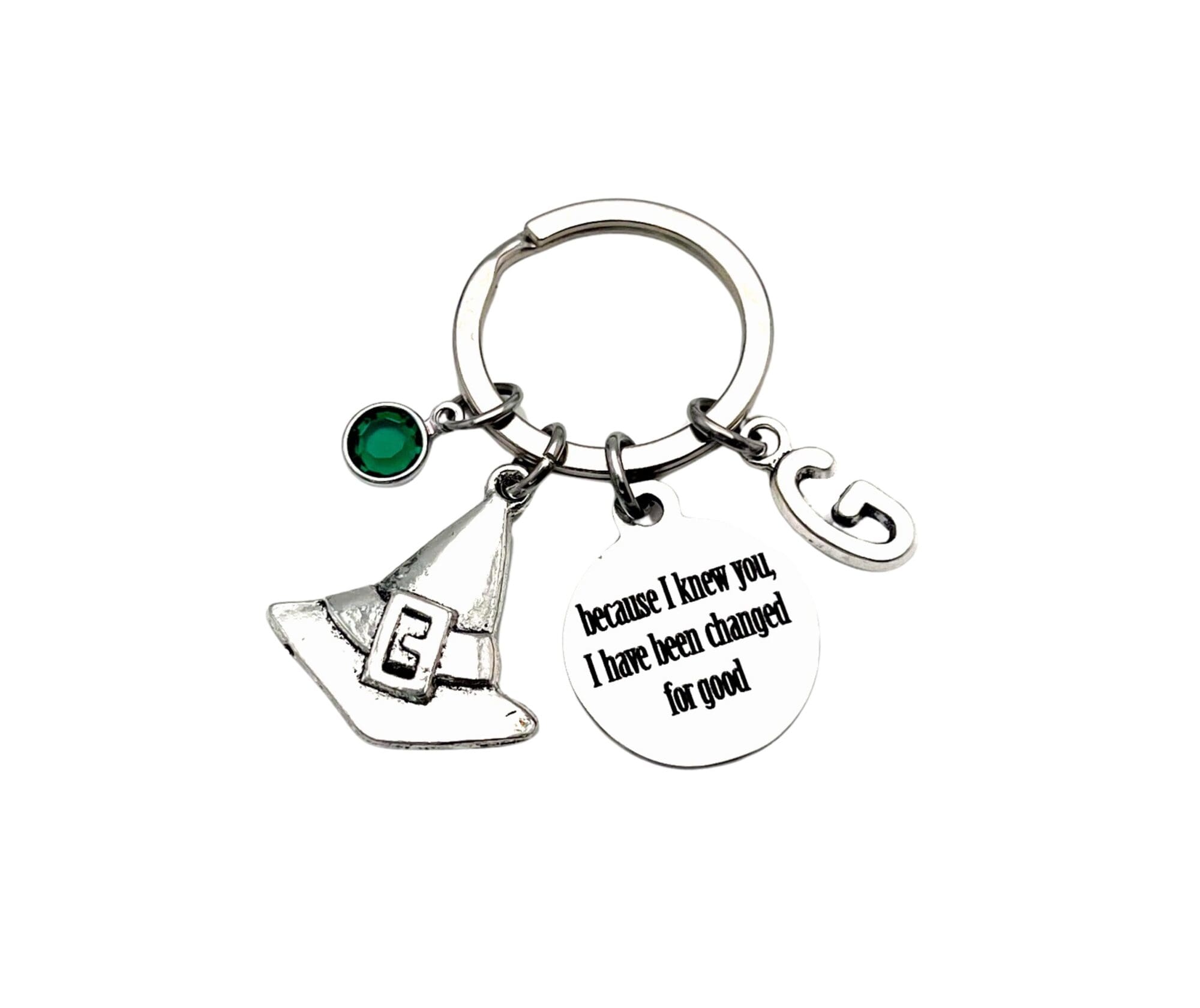 Because I knew you, I have been Changed for good Gift, Witch Hat Keychain