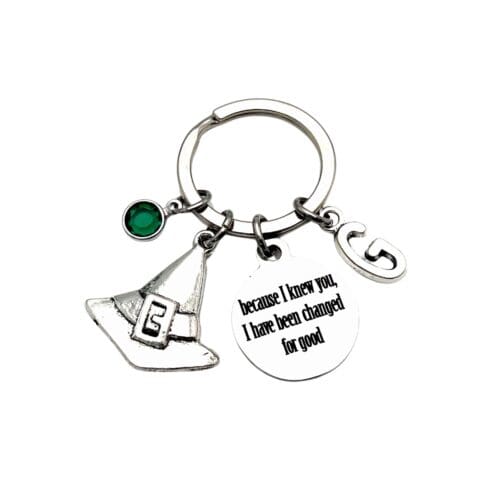 Because I knew you, I have been Changed for good Gift, Witch Hat Keychain