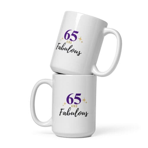 65th Birthday Gift, 65 and Fabulous – Coffee Mug